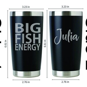 Big Fish Energy Personalized Custom Engraved Tumbler. Laser Engraved Stainless Steel Cup. Black