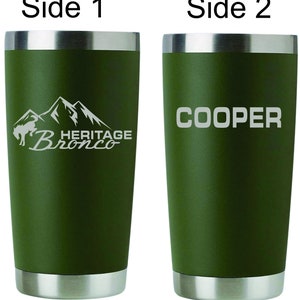 Heritage Bronco Personalized Custom Engraved Tumbler. Laser Engraved Stainless Steel Cup. image 3