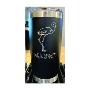 Flamingo Custom Engraved Tumbler. Laser Engraved Stainless Steel Cup. Teachers Gift Mom Gift Black