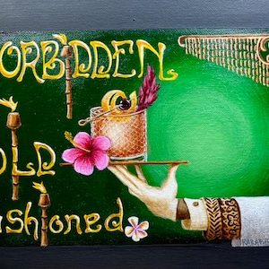 Proibido Old Fashioned 11”x17” Tiki Bar Rye Whiskey Cocktail Drink Menu Art Sandwich Island Jacket Tapa Cloth Art Nouveau Garçom Servidor