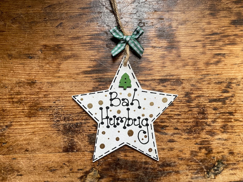 Christmas Bah Humbug Star Tree Decoration Novelty Gift Xmas Décor Handmade Bauble image 1