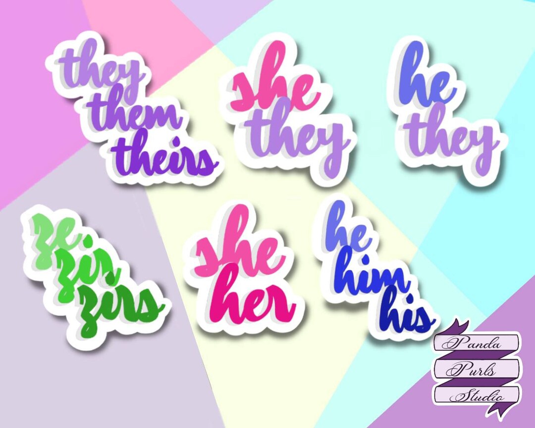 Pronouns Sticker | They Them Theirs | She Her | He His | Ze Zir Zirs - Etsy