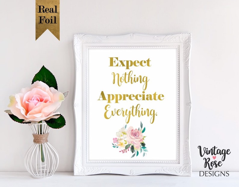 Motivational Quote Print Gold Quote Wall Art Expect Nothing Etsy