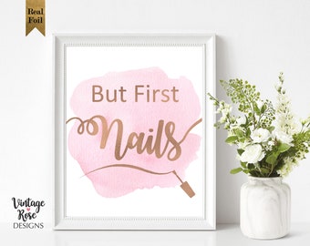 Pink Watercolour Rose Gold Print, But First Nails Quote, Gold Foil, Beauty Salon Decor, Pale Pink Watercolour Splash, Home Decor Gift