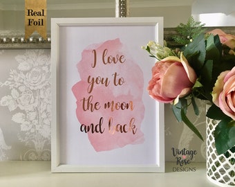 Pink Watercolour Print, Rose Gold Quote, I Love you to the Moon and Back, Nursery Wall Print, Pale Pink Watercolour Splash, Girls Bedroom