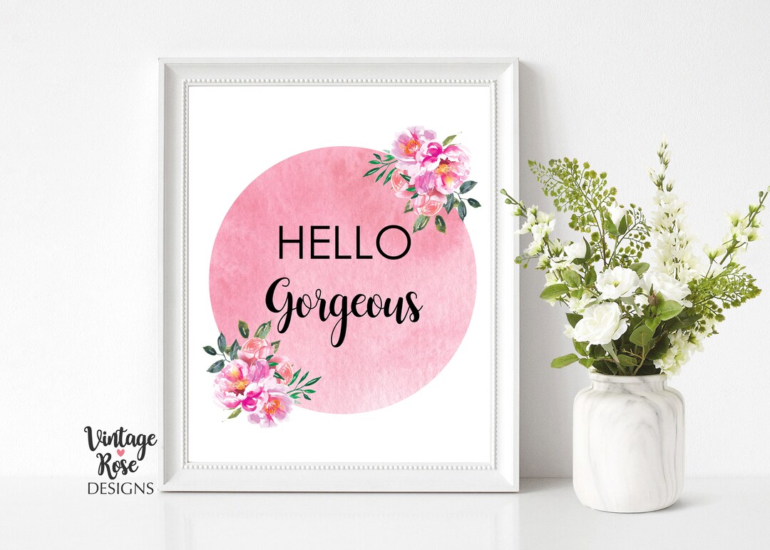 Hello Gorgeous Print, Pink Watercolour Splash, Rose Gold Wall Print ...