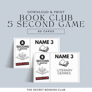 May include: Two printable cards for a book club game. The cards are white with black text and a black and white illustration of a book. The text on the cards reads "5 Second Game" and "Name 3 Literary Genres".