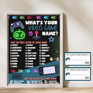 May include: A printable party game poster with a black background and neon green, pink, and blue accents. The poster features a video game theme and asks "What's your video game name?" It includes a list of names and corresponding video game characters based on the first letter of the name and the month of birth. The poster also includes two blank spaces for guests to write their video game names.