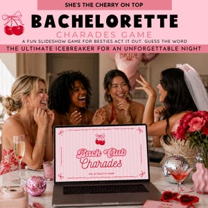 May include: A group of four women laughing while playing a Bachelorette Charades game. The laptop screen displays "Bach Club Charades". The image includes a pink and white color scheme, with cherries and the text "She's the cherry on top".