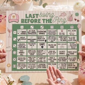May include: A party game board with the text "Last Swing Before the Ring" in green and white. The board features various prompts and spaces for a bachelorette party, including "Bride Drinks" and "Truth or Dare."