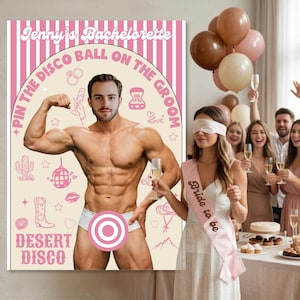 May include: A pink bachelorette party game poster with the text "Jenny's Bachelorette" and "Pin the Disco Ball on the Groom." The poster features a muscular man and desert-themed illustrations.