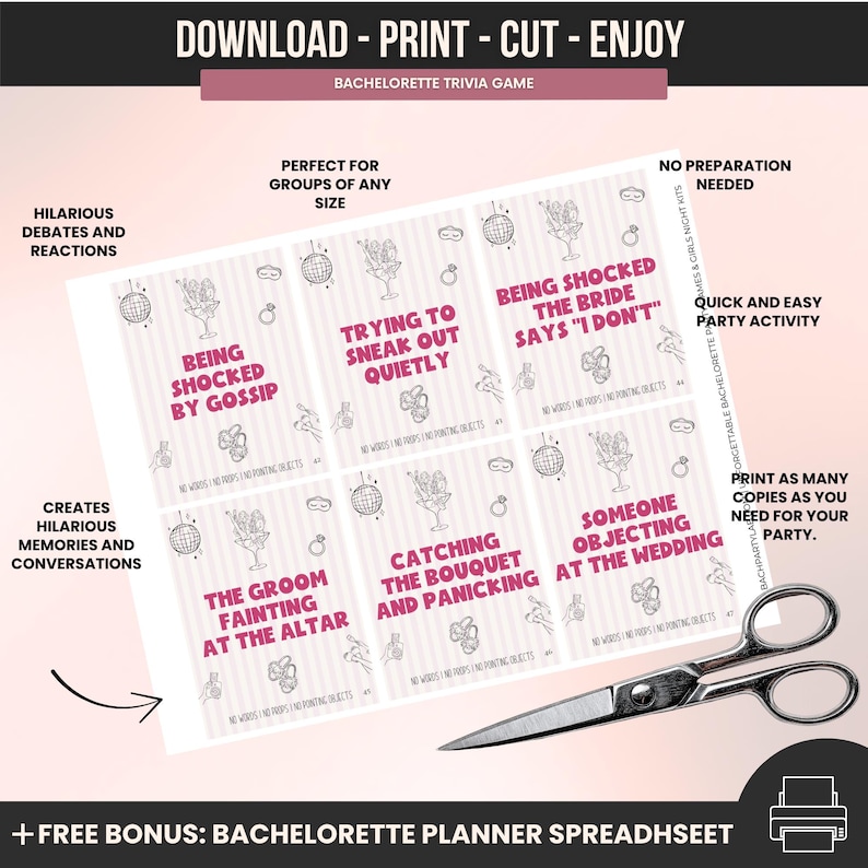 May include: A bachelorette trivia game printout with various prompts like "Being Shocked by Gossip" and "The Groom Fainting at the Altar." The game is designed for groups of any size and includes a bonus bachelorette planner spreadsheet. A pair of scissors is also in the image.