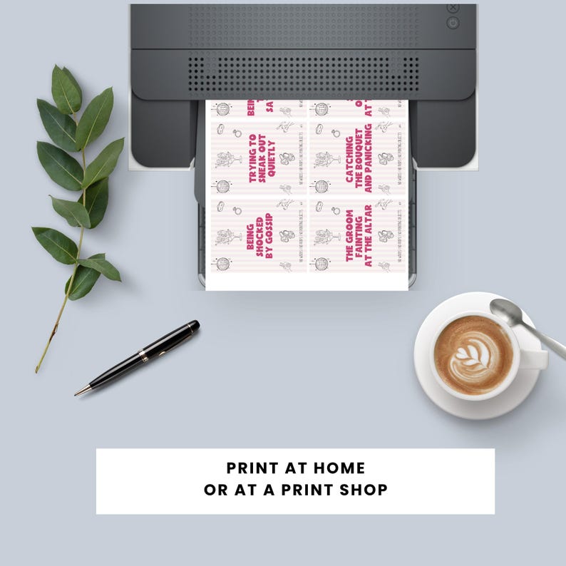 May include: A printer printing wedding-themed cards with phrases like "Being Shocked by Gossip" and "Catching the Bouquet and Panicking at". A cup of coffee and a pen are also on the light blue surface.