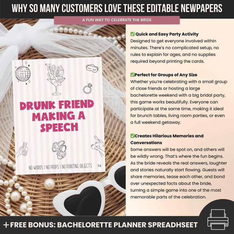 May include: A bachelorette party game card with the text "Drunk Friend Making a Speech" in pink. The card is on a woven basket with white heart-shaped sunglasses and pearls.