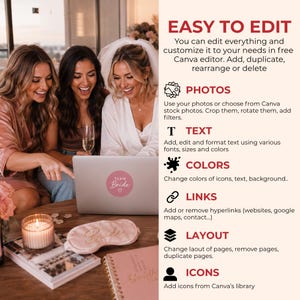 May include: Three women looking at a laptop with a "Team Bride" sticker. The laptop is on a table with a candle, eye mask, and notebook. Text on the right side says "Easy to Edit" and describes Canva editor features.