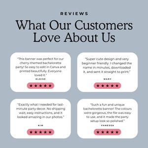 K&ouml;nnte beinhalten: Hellblaue Grafik mit dem Text "REVIEWS What Our Customers Love About Us". Darunter befinden sich vier Kundenbewertungen mit rosa Sternen. Die Bewertungen beziehen sich auf ein Junggesellinnenabschied-Banner.