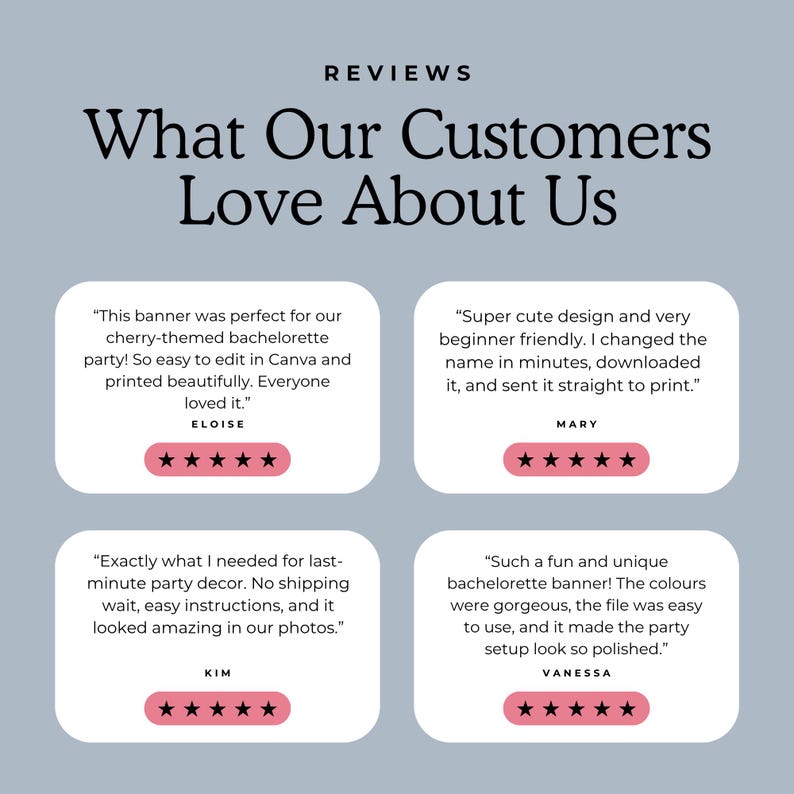 K&ouml;nnte beinhalten: Hellblaue Grafik mit dem Text "REVIEWS What Our Customers Love About Us". Darunter befinden sich vier Kundenbewertungen mit rosa Sternen. Die Bewertungen beziehen sich auf ein Junggesellinnenabschied-Banner.