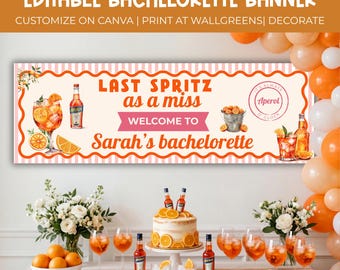 Last Spritz As a Miss Welcome Sign, Aperol Spritz Bachelorette Banner, Bridal Shower Photo Backdrop, Hen Party Decor, Bride Party Sign