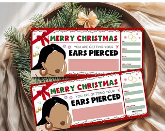 May include: Two red and white Christmas surprise tickets with the text "MERRY CHRISTMAS" and "YOU ARE GETTING YOUR EARS PIERCED". Each ticket features an illustration of a person with earrings. The tickets are surrounded by festive decorations.