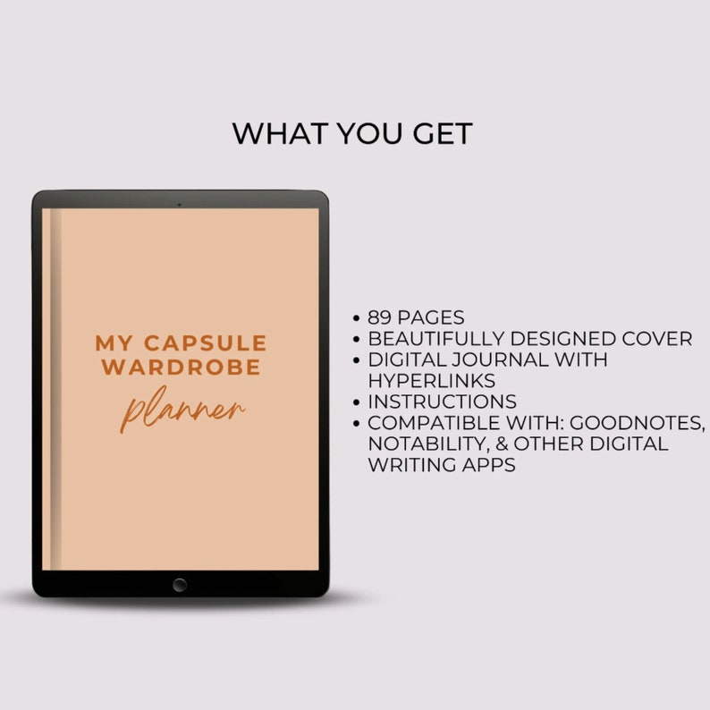 May include: A digital planner for a capsule wardrobe with 89 pages. The cover is beautifully designed and the planner is compatible with Goodnotes, Notability, and other digital writing apps. The planner is displayed on a tablet.