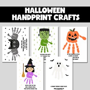 May include: A collection of Halloween-themed handprint crafts. The designs include a bat, Frankenstein's monster, a pumpkin, a witch, and a ghost, all created using handprints. Each design has a corresponding Halloween message.