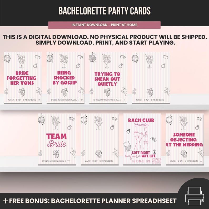 May include: A collection of printable bachelorette party cards with various game prompts, including "Bride Forgetting Her Vows" and "Someone Objecting at the Wedding." The cards feature a pink and white striped background with decorative illustrations.
