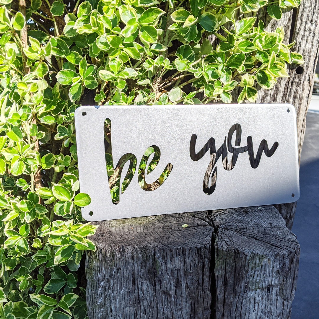 Be You Metal Wall Sign - Etsy