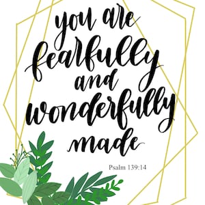 You are fearfully and wonderfully made jpeg