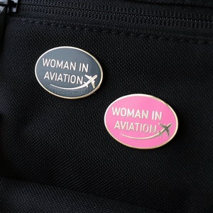 Woman In Aviation Pin, Pilot, Female Pilot Gift, Enamel Pin, 1.25”,