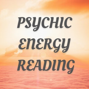 Psychic Energy Reading