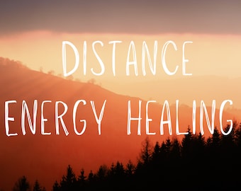 May include: A scenic image of a forest at sunset with the text "DISTANCE ENERGY HEALING" superimposed over the image.