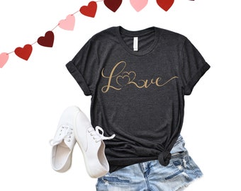 Valentine's Day Shirt, Love, Love Shirt, Valentine's Shirt, Cute Shirt, Galentine's Day, Women's Shirt