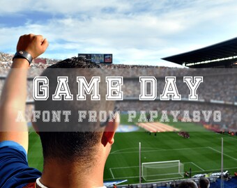 Game Day Font - Digital Files - OTF, TTF, - varsity, college, collegiate, sports, block football soccer, simple, fonts, type, commercial use