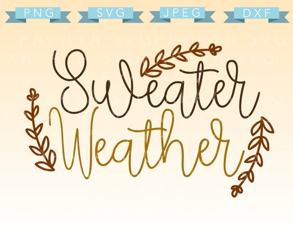 pumpkin quote rustic Sihouette JPEG Cricut PNG SVG thanksgiving t shirt svg htv brush cursive lettering Sweater Weather Cut File
