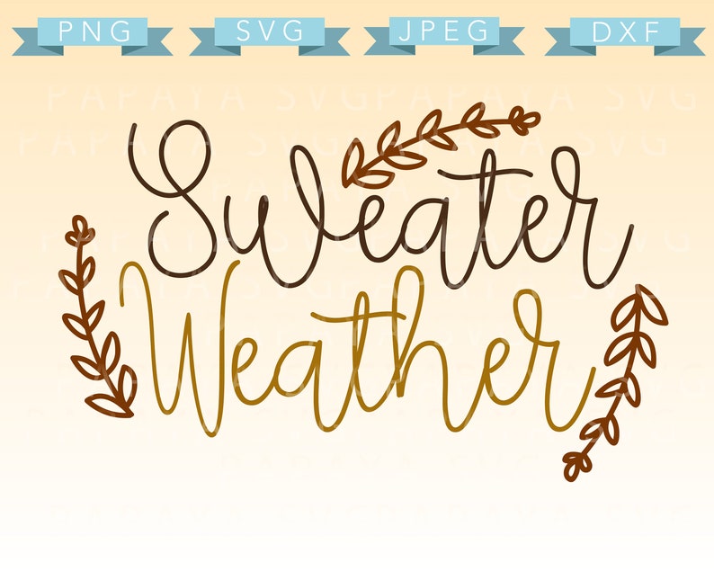 pumpkin quote rustic Sihouette JPEG Cricut PNG SVG thanksgiving t shirt svg htv brush cursive lettering Sweater Weather Cut File