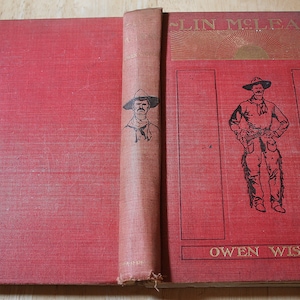 Lin McLean by Owen Wister--Copyright 1897 Harper & Brothers--Later Printing 1903 Harper Brothers--Shipping Included