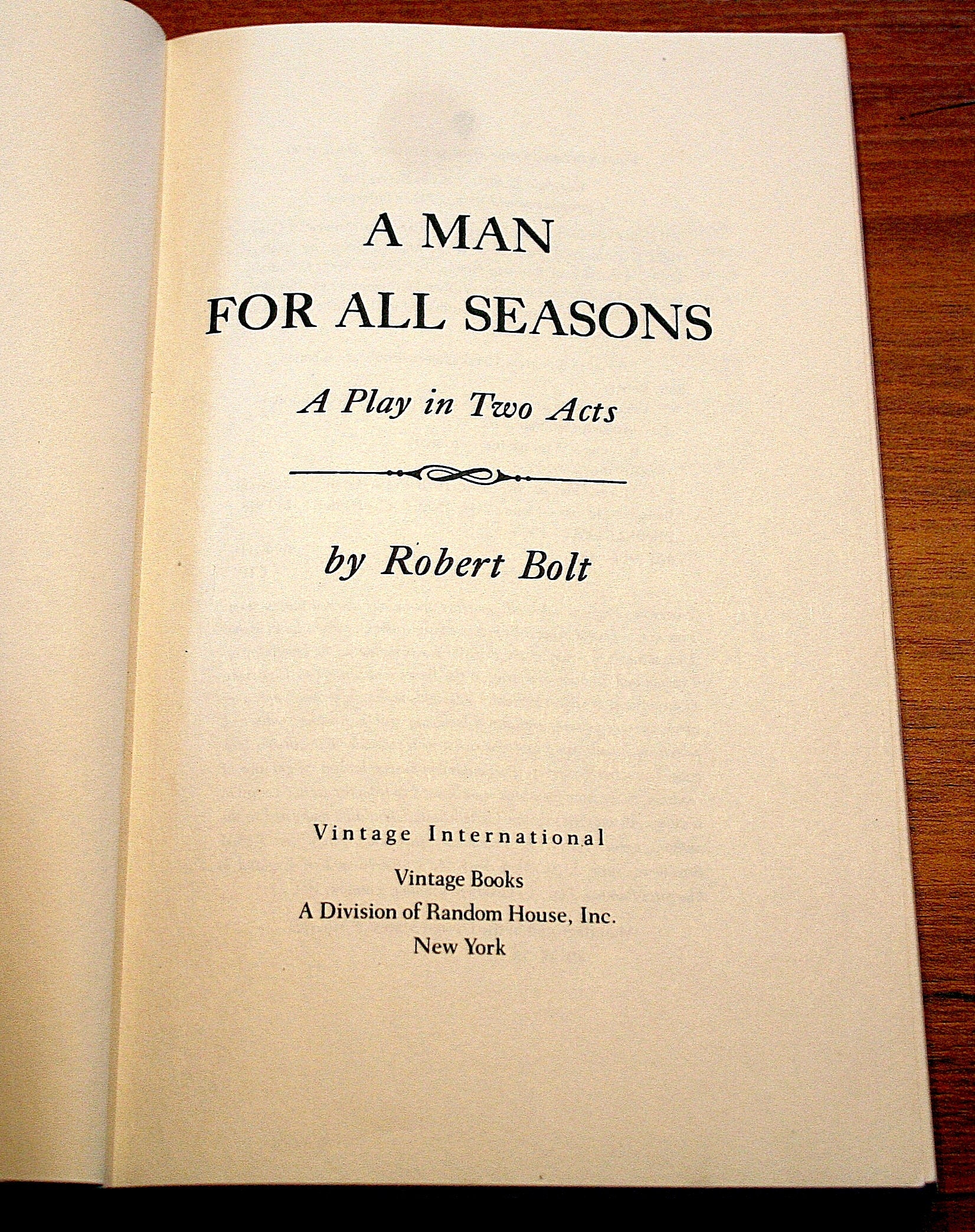 A Man for All Seasons: A Play in Two Acts by Bolt, Robert