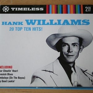 Hank Williams 20 Top Ten Hits!--(Timeless, 2008)--2 Discs--Lonesome Country Hits, Honky Tonk Classics--CD--Shipping Included