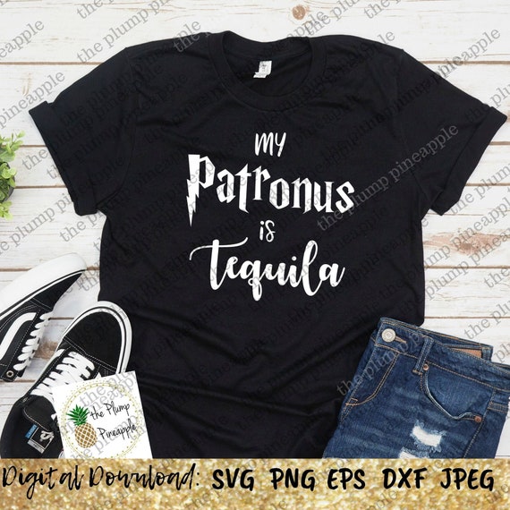Download My Patronus Is Tequila Svg Patronus Svg Harry Potter Inspired Etsy