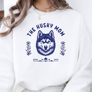 Personalized Siberian Husky Sweatshirt Gift For Dog Moms, Husky Lover Gift, Husky Dog Mom Crewneck, Husky Mom Sweater, Gifts For Dog Lover