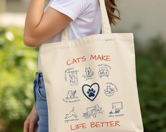 Cats Make Life Better Canvas Tote Bag, Funny Cat Lover Gift for Women, Cat Owner Shopping Bag