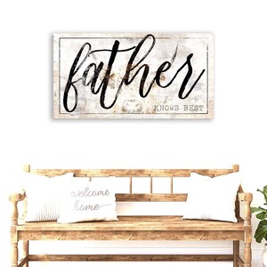 Father Knows Best, Highland Cow, Scotland Cow, Father&#39;s Day Sign, Typography Quote, Farmhouse Entryway, Personalized Canvas Wall Art #1037