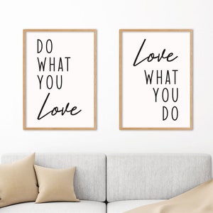 Do What You Love, Love What You Do, Motivational/Inspirational Quote, Set of 2 Poster Prints, Home Wall Art Décor, Minimalist Art