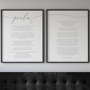 May include: Two black framed prints with white backgrounds and black text. The prints feature Psalm 116, a passage from the Bible. The text is centered on the page and is easy to read.