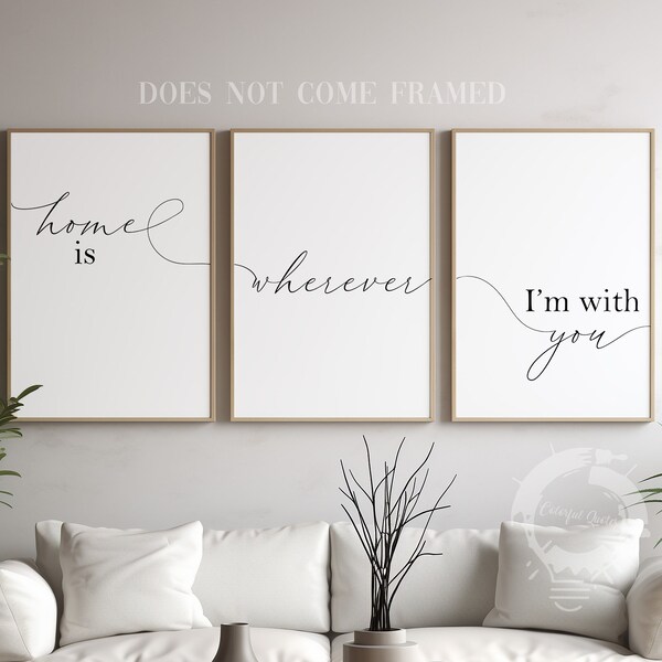 Home is Wherever I'm with You, Set of 3 Prints, Minimalist Art, Home Wall Decor, Multiple Sizes