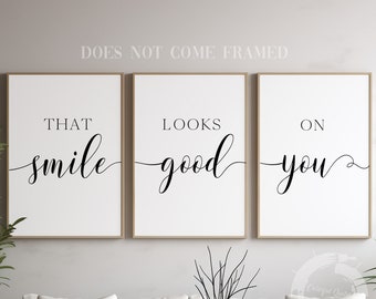 Smile It Looks Good On You Poster, 13.25 x 19 Inches, 1 Piece