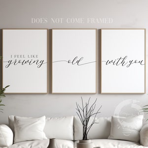 I Feel Like Growing Old With You, Romantic Posters, Set of 3 Poster Prints, Home Wall Art Décor, Minimalist Art, Multiple Sizes