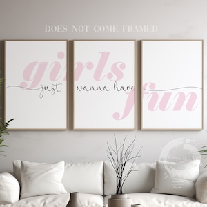 Girls Just Wanna Have Fun, Poster for Girls, Set of 3 Poster Prints, Home Wall Art Décor, Minimalist Art, Multiple Sizes