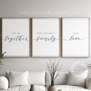 And So Together, They Created a Family They Love, Romantic Posters, Set of 3 Poster Prints, Home Wall Décor, Minimalist Art, Multiple Sizes