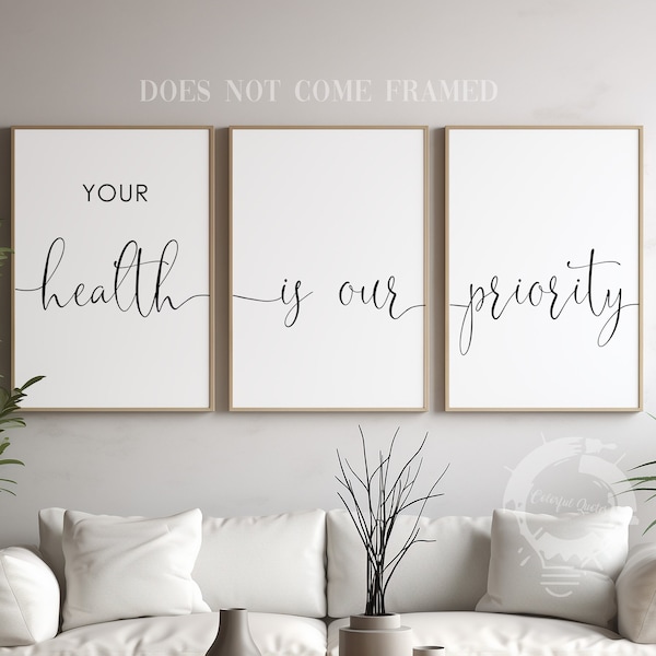 Your Health is our Priority, Set of 3 Poster Prints, Home Wall Décor, Motivational/Inspirational Quote, Multiple Sizes